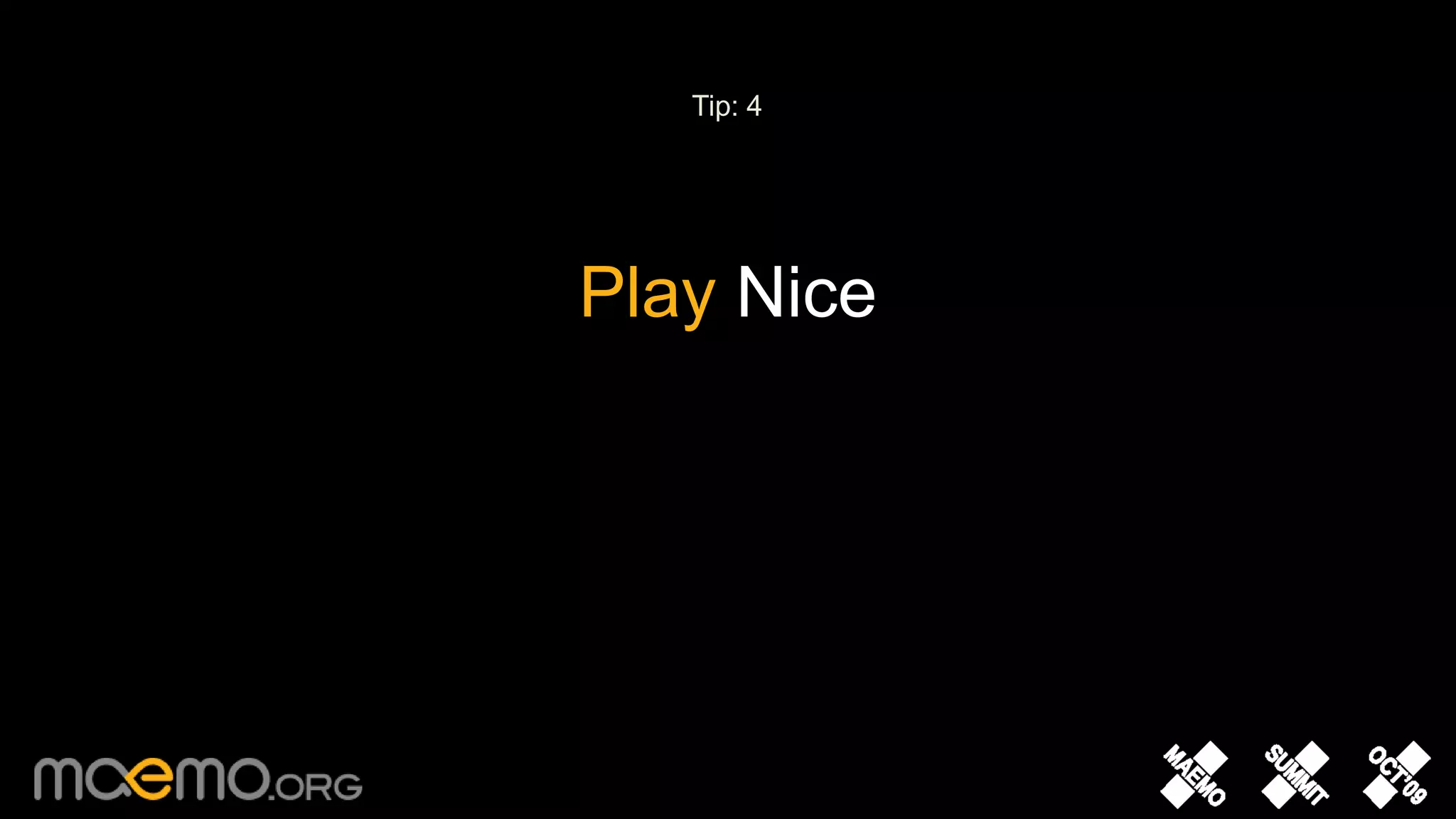 Tip: 4Play Nice