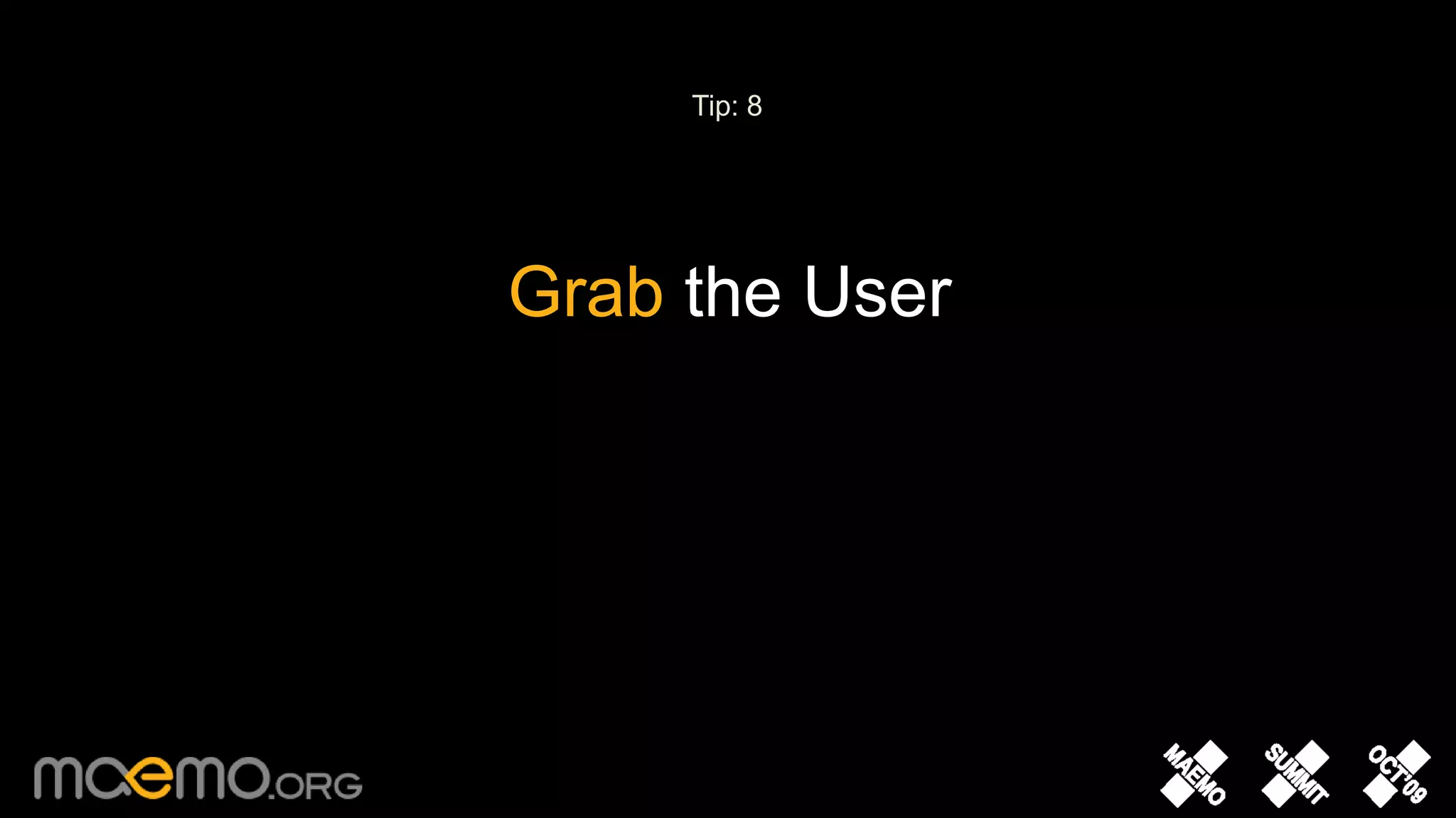 Tip: 8Grab the User