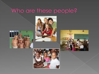 Who are thesepeople?