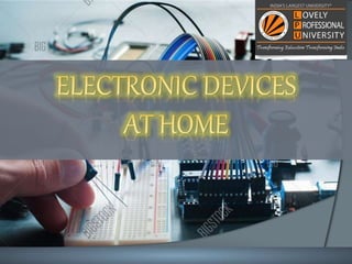 various electrical and electronic equipment at home. | PPTX
