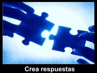 Interacción Crea respuestas 