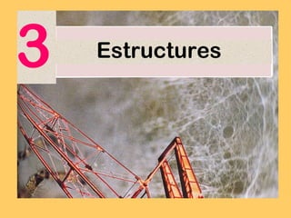 Estructures  3 