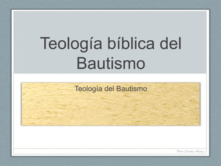 Teología bíblica del
Bautismo

Pilar Sánchez Alvarez

 