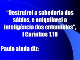 Deus usa pessoas diferentes.PRIMEIRO PRINCÍPIODEUS USA OS FRACOS“Faz forte ao fraco, e multiplica as forças ao que não tem nenhum vigor”, Isaías 40.29Quando Deus escolhe alguém  para tornar-se um líder, Ele não escolhe pela inteligência, talento ou instrução. De fato, estas são coisas que Deus pode vir a destruir. Está escrito: 