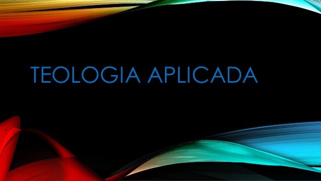 Resultado de imagem para teologia aplicada