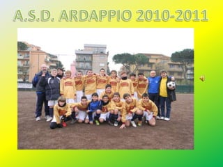 A.S.D. ARDAPPIO 2010-2011 
