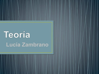 Lucía Zambrano 
 