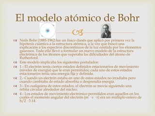 El modelo atómico de Schrödinger, creado en el año 1924, es considerado como un modelo
cuántico no relativista, ya que ...