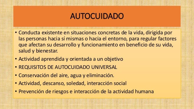 Teoría de dorothea orem Autocuidado