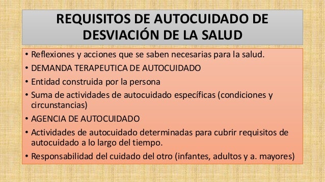 Teoría de dorothea orem Autocuidado