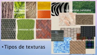 Teoría de la forma. La textura. | PPTX