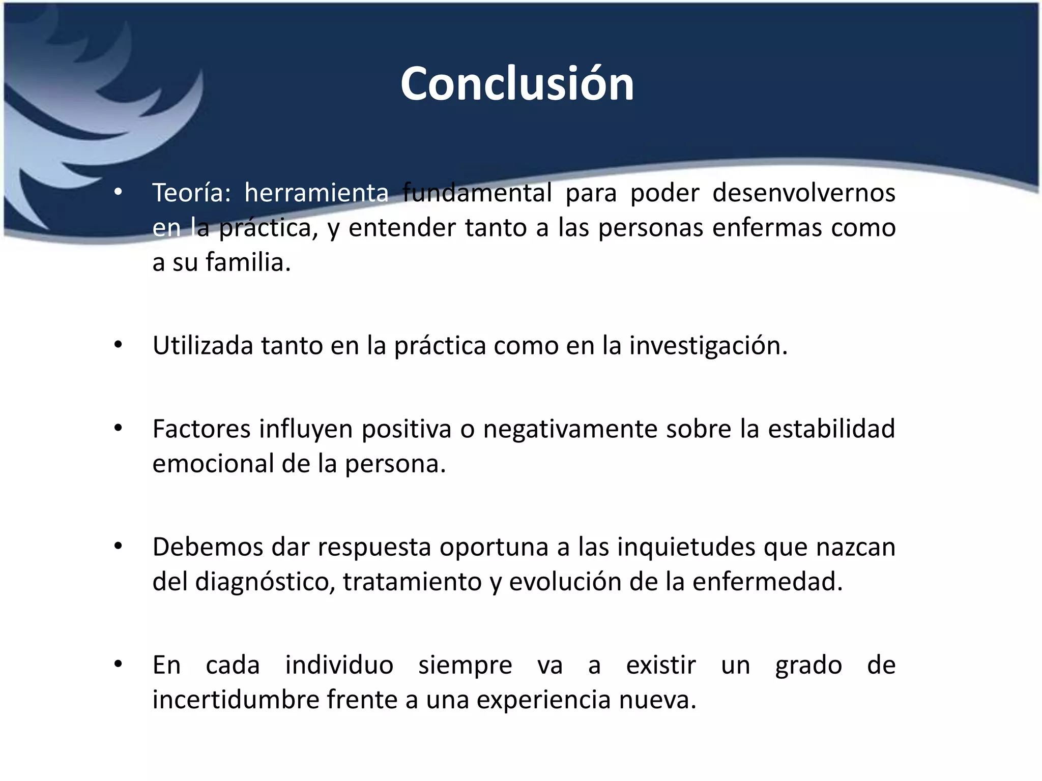 Teoría de la incertidumbre frente a la enfermedad | PPTX