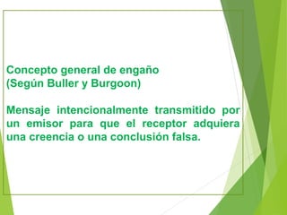 Teoría interpersonal del engaño | PPT
