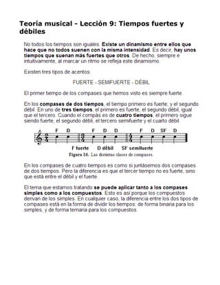 Teoría musical - Lección 9: Tiempos fuertes y
débiles

 