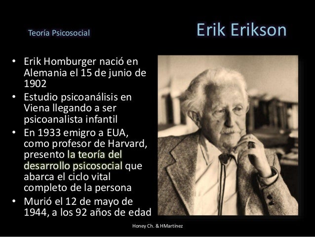 Teoría psicosocialErikson