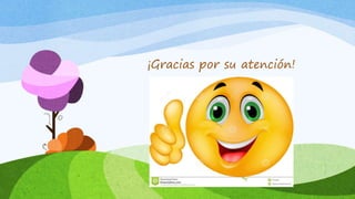 ¡Gracias por su atención!
 