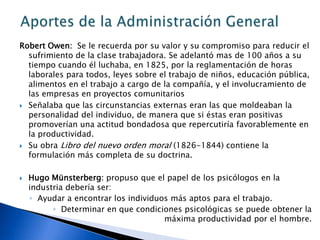 La atención de Fayol está dirigida a las actividades de todos los administradores y alta gerencia.Administración General