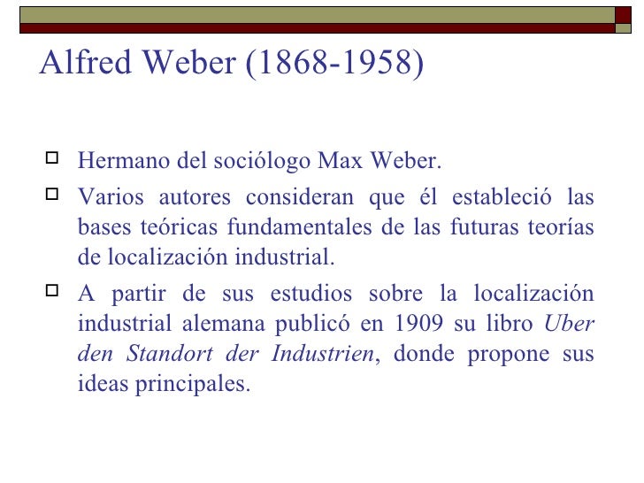 Teorías de localización alfred weber