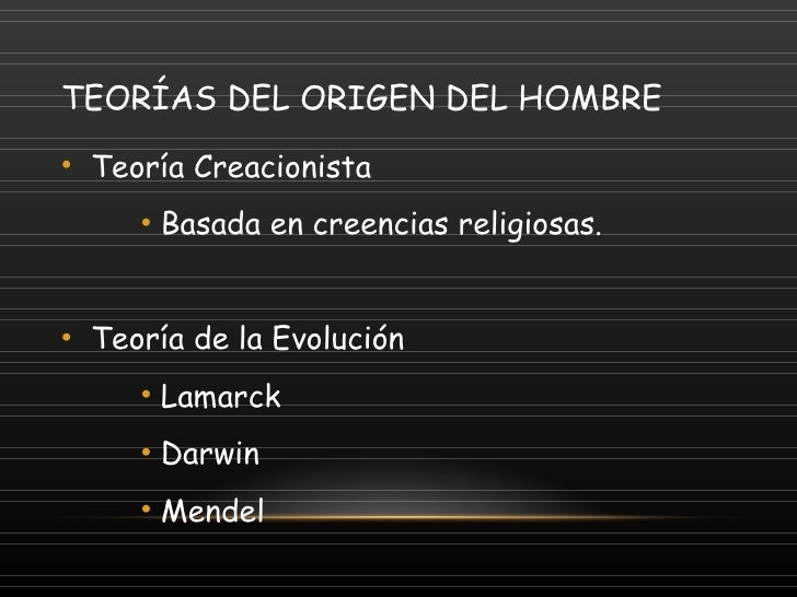 Teorías del origen del hombre