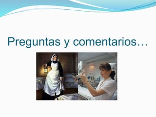 Preguntas y comentarios…
 