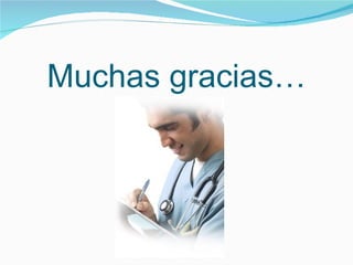 Muchas gracias… 