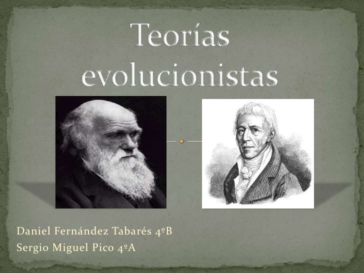 Teorías evolucionistas