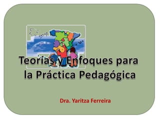 Dra. Yaritza Ferreira
 