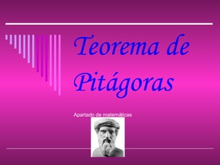 Teorema de Pitágoras Apartado de matemáticas 