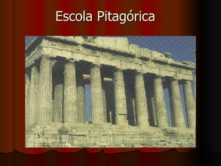 Escola Pitagórica 