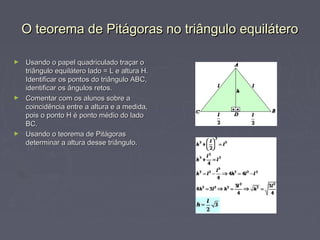 TEO DE PIT: Diagonal de quadrado e alt de triângulo equilátero