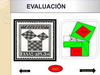 EVALUACIÓN
Atrás Siguiente
Menú
 