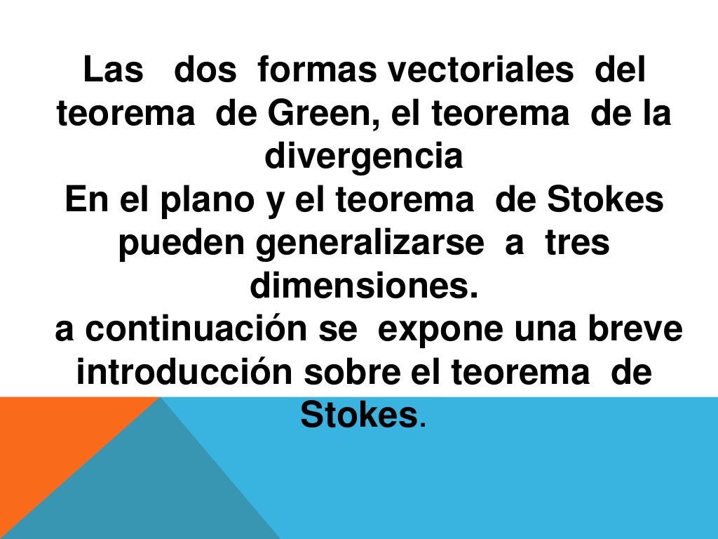 Teorema de stokes.