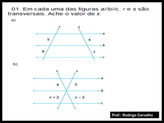 Prof.: Rodrigo Carvalho
 