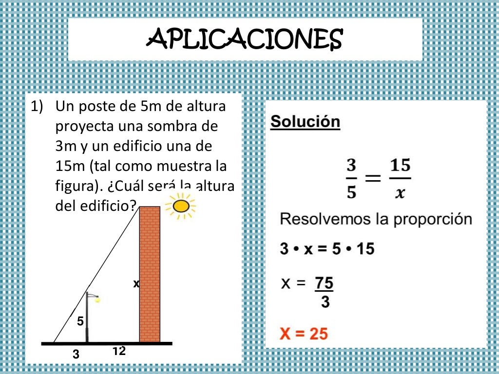 EL TEOREMA DE TALES DE MILETO Aplicaciones
