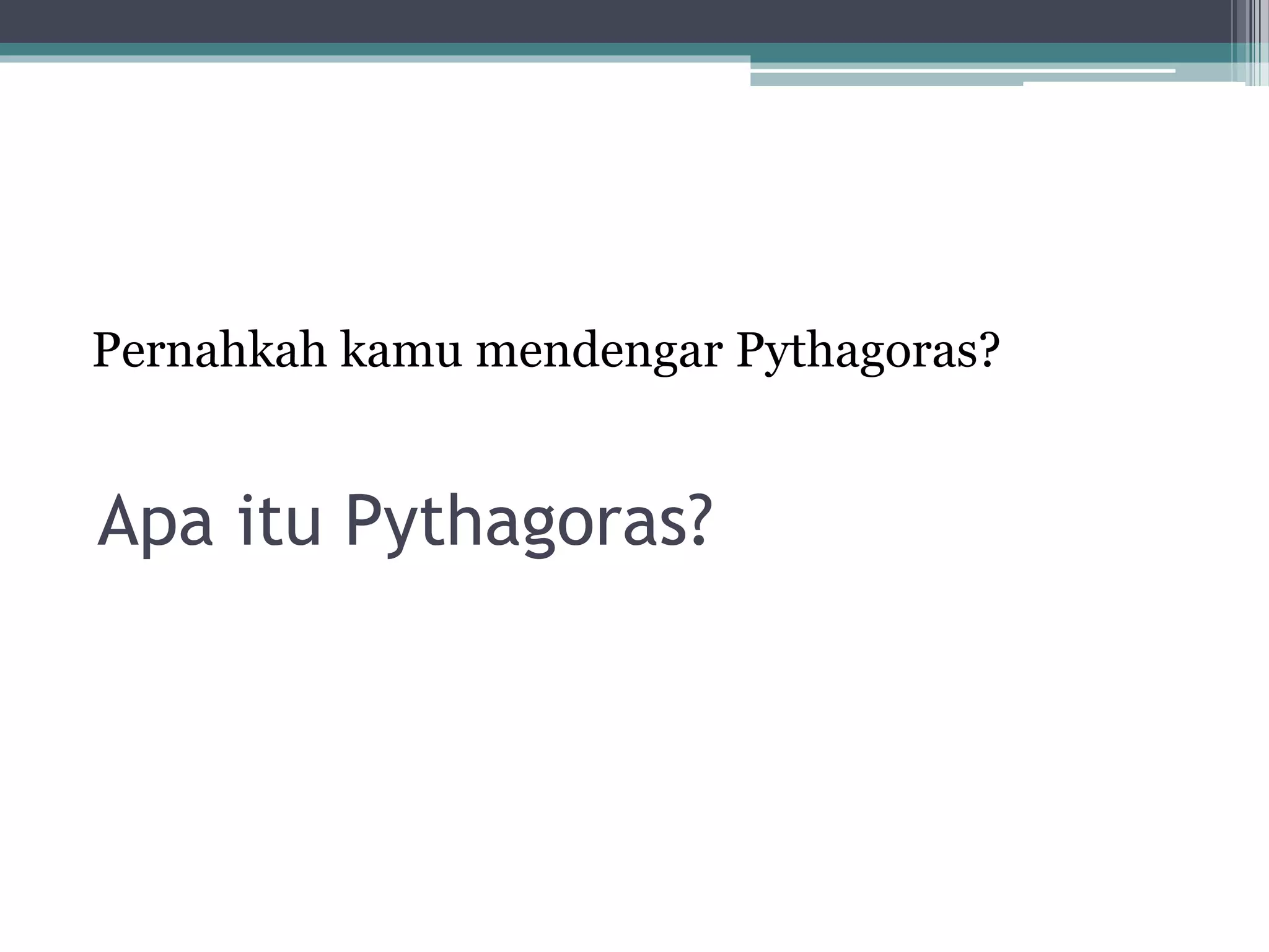Teorema Pythagoras pertemuan 1.pptx