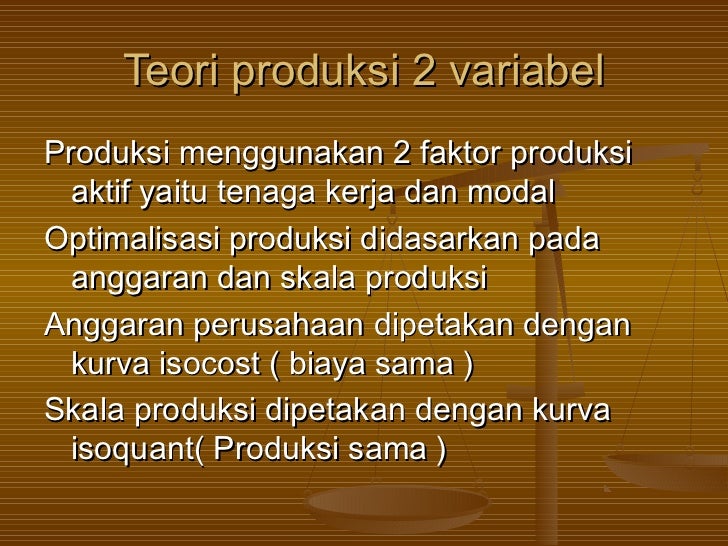 Teori produksi ppt Teori produksi ppt