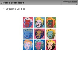 Círculo cromático Esquema Divídico 