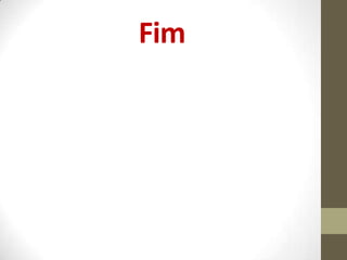 Fim
 