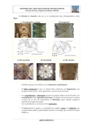 (Q HVWH FRQWH[WR VXUJH HO *yWLFR IUXWR GH XQD QXHYD PHQWDOLGDG
   1DFH HQ )UDQFLD  VH GLIXQGH SRU (XURSD RFFLGHQWDO
   (O WpUPLQR JyWLFR OR DFXxy HO UHQDFHQWLVWD 9DVDUL VLJOR ;9, 