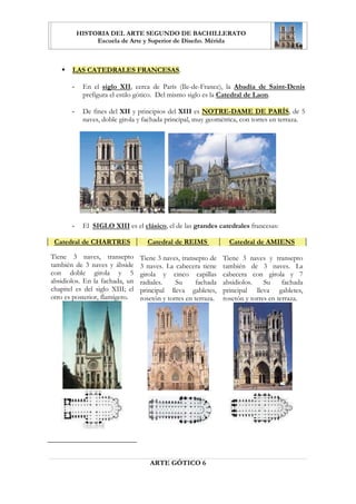 FRPR PHQFLRQDPRV
   6H H[WLHQGH GHVGH PHGLDGRV GHO VLJOR ;,, KDVWD HO ;9 H[FHSWR HQ ,WDOLD
     VLHQGR HO VLJOR ;,,, HO SHULRGR GH HVSOHQGRU OODPDGR HO PRPHQWR /É6,2




                      ([SDQVLyQ GHO DUWH JyWLFR GHVGH 3DUtV

                             $57( *Ð7,2 
 