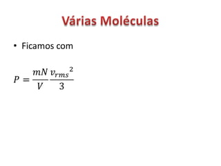 Teoria cinética dos gases pt1