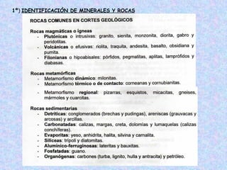 1º) IDENTIFICACIÓN DE MINERALES Y ROCAS
 