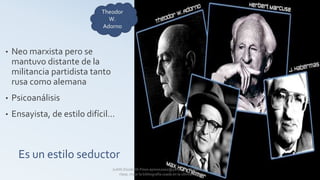 Es un estilo seductor
• Neo marxista pero se
mantuvo distante de la
militancia partidista tanto
rusa como alemana
• Psicoanálisis
• Ensayista, de estilo difícil…
Judith Elizabeth Pinos epinos2002@yahoo.es Material de
clase, mirar la bibliografía usada en la última hoja.
 
