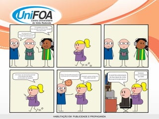 HABILITAÇÃO EM  PUBLICIDADE E PROPAGANDA 