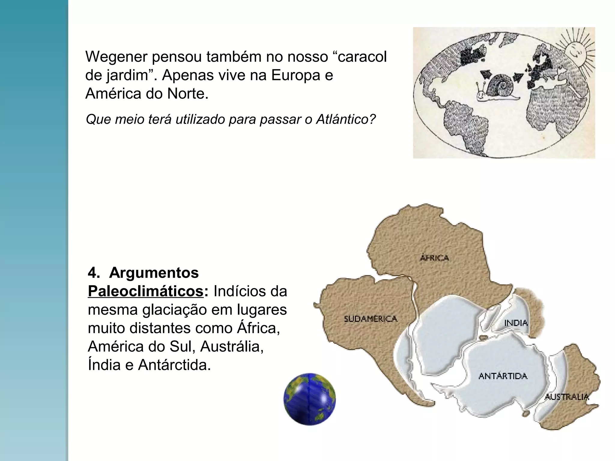 Teoria da deriva_dos_continentes | PPT