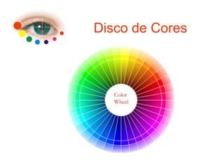 Disco de Cores
 