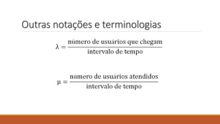 Outras notações e terminologias 
 