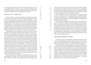 mos uma seção da natureza que fornece os recursos essenciais para que um ser vivo                                                 “estrangeiras”. O tipo de reação às células estranhas, contudo, depende da disposi-




                                                                                         19-48




                                                                                                               A
                                                                                                               TEORIA
ou uma espécie sobreviva e se reproduza e em que os perigos são mantidos dentro de                                                ção comportamental individual (“privada”) de cada célula. A incrível variedade de
limites toleráveis. Os tipos de recursos e perigos que permitem a uma seção ambiental                                             anticorpos, com suas funções altamente diferenciadas, e a capacidade de interação




                                                                                         •
                                                                                         UEXKÜLL
tornar-se nicho dependem do ser vivo individual ou de sua espécie.                                                                entre várias células são evidência da competência sígnica individual de cada célula




                                                                                                               DA
                                                                                                                                  que vai sendo adquirida no decorrer de sua própria maturação.




                                                                                                               UMWELT
AUTONOMIA, “EGO”, E O TERMO “SUJEITO”                                                                                                  Isso é de importância tanto teórica quanto prática: a importância prática




                                                                                         VON
                                                                                                                                  emerge da observação que tanto a competência sígnica “nacional” (homogênea
     Enfatizar o fato de que os sistemas vivos surgem como intérpretes que respon-                                                em nível de tipo de célula) quanto a “individual” (variavelmente diferenciada) são




                                                                                                               DE
                                                                                         THURE
dem a signos e que não estão, ao contrário dos mecanismos, sujeitos aos efeitos                                                   pré-requisitos essenciais para o desenvolvimento de organismos multicelulares com




                                                                                                               JAKOB
de forças, realça a diferença entre fenômenos orgânicos e inorgânicos: no mundo                                                   órgãos diferenciados por função.
inorgânico, modiﬁcações que observamos sobre um objeto podem ser atribuídas a                                                          Células nervosas e imunológicas, por exemplo, devem — como qualquer outra




                                                                                                               VON
causas que agem do exterior sobre ele. Para os seres vivos, contudo, efeitos externos                                             célula de um órgão de um organismo — responder segundo suas funções individuais




                                                                                                               UEXKÜLL
só são importantes se — como estímulos — encontram uma disposição à receptividade                                                 (como uma célula retiniana, um leucócito-T, ou uma célula do músculo cardíaco etc.)
(ou seja, se estão convertidos em signos). No primeiro caso estamos falando de “he-                                               e disposição individual, bem como segundo seu tipo especíﬁco (células nervosas,
teronomia” para denotar que a regulação do “comportamento” do objeto inanimado                                                    imunológicas, musculares). A importância teórica é mostrada pelo fato de que as




                                                                                                               •
está sujeito a forças externas. No segundo caso o termo “autonomia” é aplicado para                                               descrições de todos os processos sígnicos em que o observador não é o intérprete




                                                                                                               19-48
enfatizar o fato de que a lei de atividade deve ser buscada no organismo em si.                                                   original (falando estritamente, se refere a tudo exceto suas próprias interpretações)
     Uexküll sublinhou o fato de que mesmo a célula, com sua estrutura “simples”,                                                 são interpretações de interpretações ou, como tenho colocado, “meta-interpre-
responde de um modo muito mais autônomo que heterônomo, ao que ele se re-                                                         tações”. Esse ponto descreve um problema primordial em biossemiótica, do qual
feriu como as “ego-qualidades” da célula. Assim ele explicou o fenômeno que em                                                    voltarei a falar mais adiante no texto.
ciência moderna é descrito como a capacidade de os sistemas vivos em distinguir
entre o “ego” (self) e o “não-ego” (non-self) ou, em outras palavras, a responder                                                 TEXTOS BIOLÓGICOS ESCREVEM A SI MESMOS
à qualidade do “não-ego” de um modo “autopreservativo” (self-preserving). Visto
pelo ponto de vista semiótico, isso signiﬁca que os sistemas vivos não só possuem                                                      Os termos da semiótica são emprestados da lingüística. Somos então levados
códigos especíﬁcos da espécie, mas também que usam seus subcódigos (servindo                                                      a crer que eles são forjados pelo autor que seleciona os signos, escreve os textos e
ao propósito de interagir com diferentes objetos de seu ambiente, tais como presa,                                                observa o contexto. Contudo, signos e textos biológicos escrevem-se a si mesmos e
inimigo ou parceiro sexual) de um modo especíﬁco — ou seja, segundo a disposição                                                  estabelecem suas próprias relações com o contexto do ambiente circundante.
comportamental especíﬁca do sistema. Para os sistemas vivos, mesmo para uma                                                            “A vida é uma maneira de os signos produzirem um outro signo” (Sebeok 1979).
única célula, o código especíﬁco do sistema tem, portanto, o efeito de um programa                                                Uexküll fala de “planos” que se materializam com o desenvolvimento dos organis-

                                                                                                            galáxia
                                                                                        n. 7 | abril 2004




privado. Os receptores servem como codiﬁcadores para a recepção individual do                                                     mos, de “melodias” que direcionam o intercâmbio de signos entre sistemas vivos na
sistema — ou seja, eles ligam sinais a signiﬁcações que correspondem às condições                                                 forma de duetos ou corais, e de “contagens” que o biossemioticista deve encontrar
especíﬁcas (disposições comportamentais) do sistema. Em outras palavras, os sig-                                                  e registrar. Para ilustrar a diferença entre as condições humanas e biológicas, por
                                                                                                            | n. 7 | abril 2004


nos recebidos por sistemas vivos são, de certo modo, mensagens “privadas” que só                                                  exemplo, ele compara a aranha, que constrói sua teia de modo a se ajustar ao corpo
podem ser compreendidas pelo recipiente.                                                                                          da presa, a um alfaiate, que tira as medidas de seu cliente e as transfere a um pedaço
                                                                                         |




     Células do mesmo tipo ou organismo têm conseqüentemente, por assim dizer,                                                    de papel servindo de padrão para seu trabalho sob medida de recortar o tecido e
                                                                                        galáxia




uma competência “individual” e uma “nacional”. Assim todas as células imunoló-                                                    costurar as partes num todo. O terno completo representa assim — se realmente
gicas são capazes de identiﬁcar células estranhas que entram no organismo como                                                    feito sob medida — uma cópia perfeita do corpo do cliente.

32                                                                                                                                                                                                                   33
 