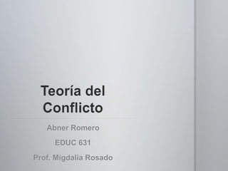Abner Romero

EDUC 631
Prof. Migdalia Rosado

 