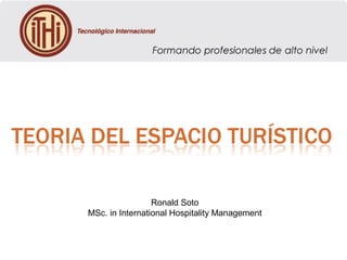 Ronald Soto
MSc. in International Hospitality Management

 